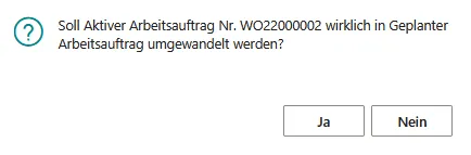 Abbildung: Auftrag zurückstellen als Geplant